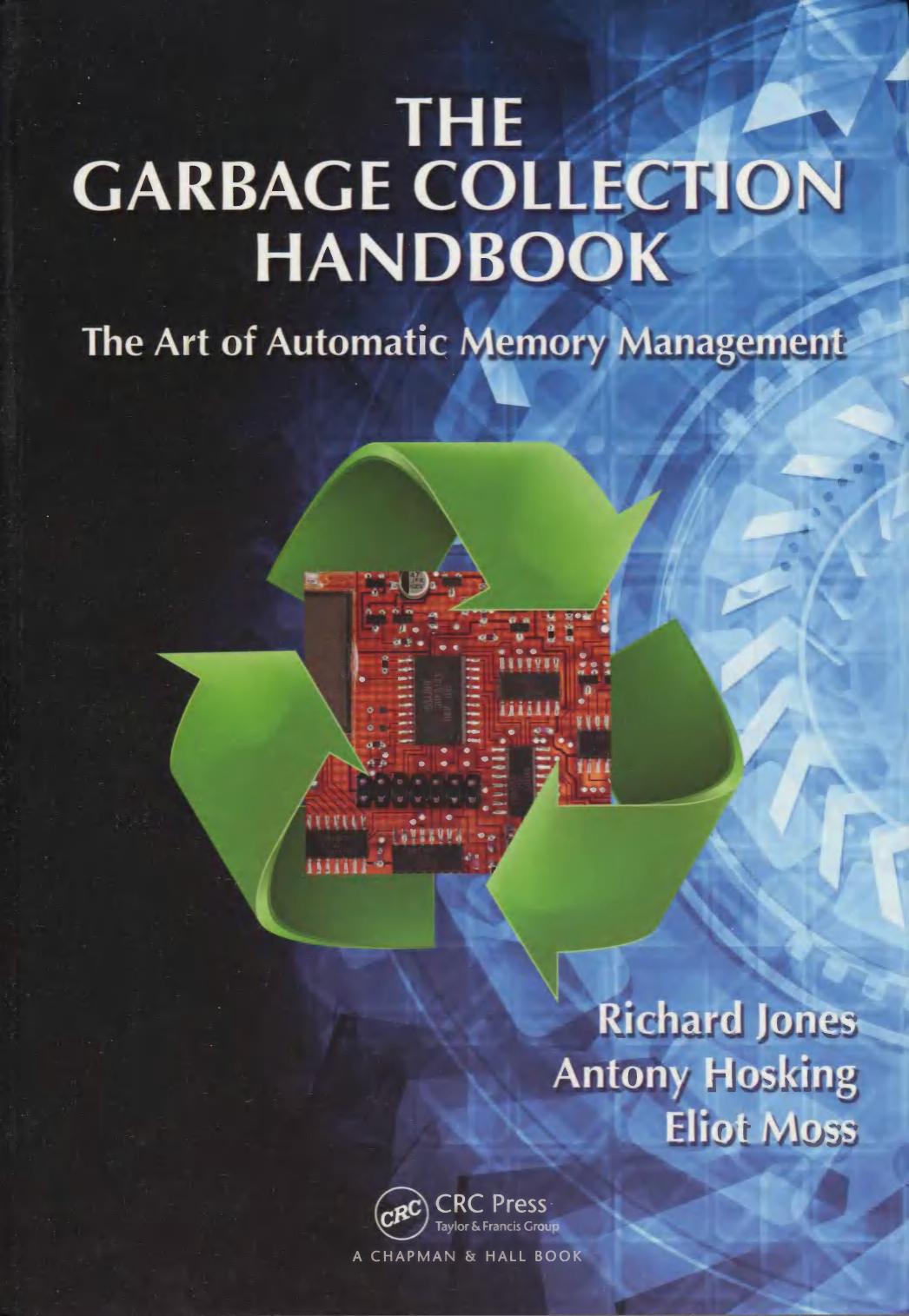 The Garbage Collection Handbook